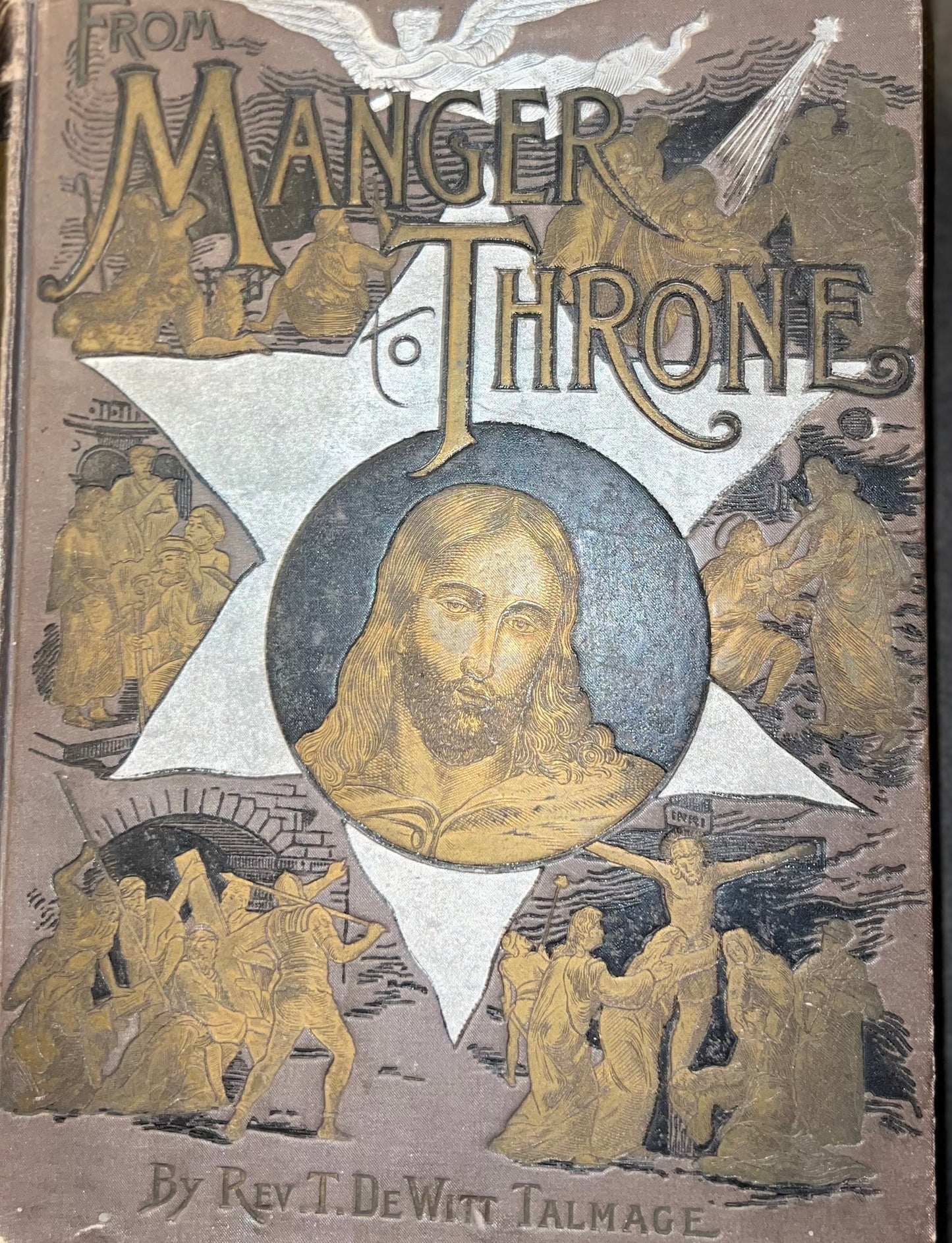 From Manager to the Throne (1890), By: Rev. T. DeWitt Talmage